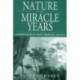 Nature of the Miracle Years: Conservation in West Germany, 1945-1975