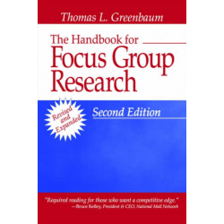 The Handbook for Focus Group Research