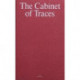 The Cabinet of Traces