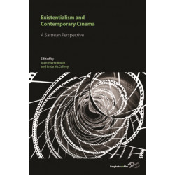 Existentialism and Contemporary Cinema: A Sartrean Perspective