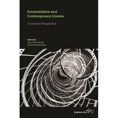 Existentialism and Contemporary Cinema: A Sartrean Perspective