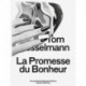 La Promesse du Bonheur: La Promesse Du Bonheur