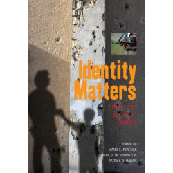 Identity Matters: Ethnic and Sectarian Conflict