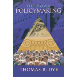 Top Down Policymaking