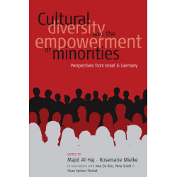 Cultural Diversity and the Empowerment of Minorities: Perspectives from Israel and Germany