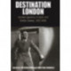 Destination London: German-Speaking Emigres and British Cinema, 1925-1950