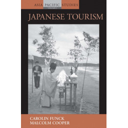 Japanese Tourism: Spaces, Places and Structures
