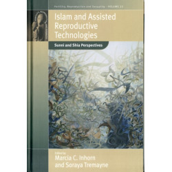 Islam and Assisted Reproductive Technologies: Sunni and Shia Perspectives