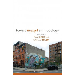 Toward Engaged Anthropology