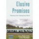 Elusive Promises: Planning in the Contemporary World