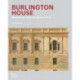 Burlington House: Home of the Royal Academy of Arts