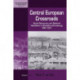 Central European Crossroads: Social Democracy and National Revolution in Bratislava (Pressburg), 1867-1921
