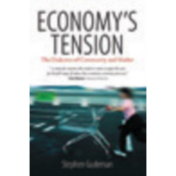 Economy's Tension: The Dialectics of Community and Market