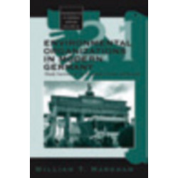 Environmental Organizations in Modern Germany: Hardy Survivors in the Twentieth Century and Beyond