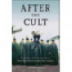 After the Cult: Perceptions of Other and Self in West New Britain (Papua New Guinea)