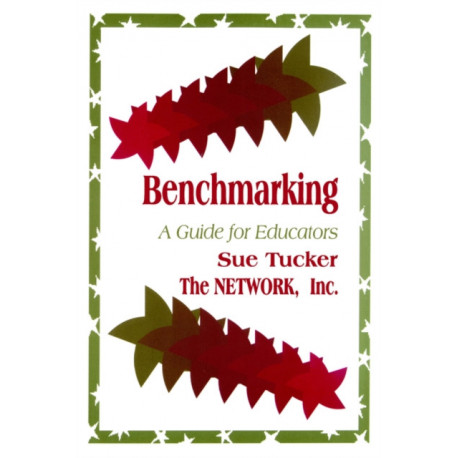 Benchmarking: A Guide for Educators