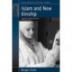 Islam and New Kinship: Reproductive Technology and the Shariah in Lebanon