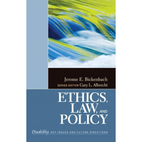 Ethics, Law, and Policy