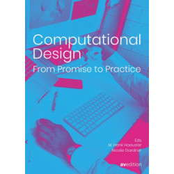 Computational Design: From Promise to Practice