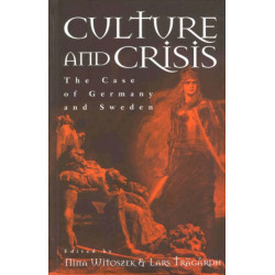 Culture and Crisis: The Case of Germany and Sweden