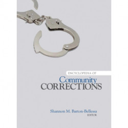 Encyclopedia of Community Corrections