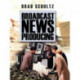 Broadcast News Producing