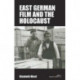 East German Film and the Holocaust