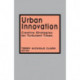 Urban Innovation: Creative Strategies for Turbulent Times