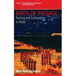 Birds of Passage: Hunting and Conservation in Malta