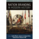 Nation Branding in Modern History