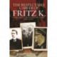 The Respectable Career of Fritz K.: The Making and Remaking of a Provincial Nazi Leader