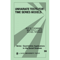 Univariate Tests for Time Series Models