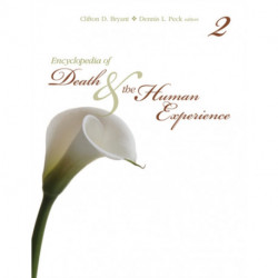 Encyclopedia of Death and the Human Experience