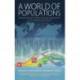 A World of Populations: Transnational Perspectives on Demography in the Twentieth Century