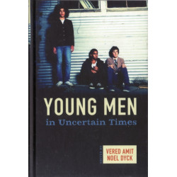 Young Men in Uncertain Times