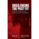 Unsilencing the Past: Track-Two Diplomacy and Turkish-Armenian Reconciliation