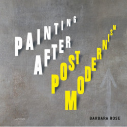 Painting After Postmodernism: Belgium - USA