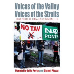 Voices of the Valley, Voices of the Straits: How Protest Creates Communities