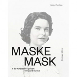 Mask: In Present-Day Art