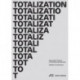 Totalization: Speculative Practice in Architectural Education