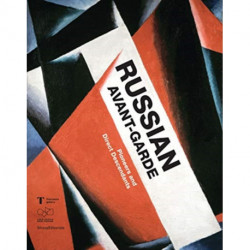Russian Avant-Garde: Pioneers and Direct Descendants