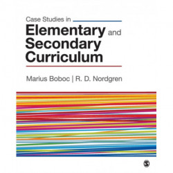 Case Studies in Elementary and Secondary Curriculum