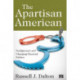 The Apartisan American: Dealignment and the Transformation of Electoral Politics
