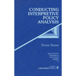 Conducting Interpretive Policy Analysis
