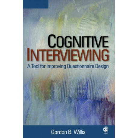 Cognitive Interviewing: A Tool for Improving Questionnaire Design