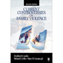 Current Controversies on Family Violence