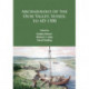 Archaeology of the Ouse Valley, Sussex, to AD 1500