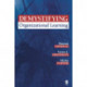 Demystifying Organizational Learning
