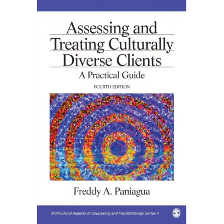 Assessing and Treating Culturally Diverse Clients: A Practical Guide