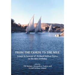 From the Fjords to the Nile: Essays in honour of Richard Holton Pierce on his 80th birthday